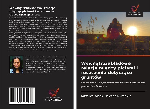 Wewn¿trzzak¿adowe relacje mi¿dzy p¿ciami i roszczenia dotycz¿ce gruntów - Kathlyn Kissy Haynes Sumaylo