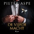 De vijfde macht - Pieter Aspe