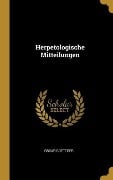 Herpetologische Mitteilungen - Oskar Boettger