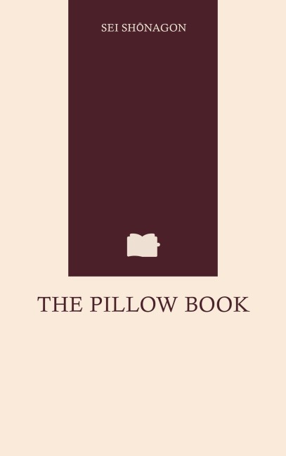 The Pillow Book - Sei Shonagon