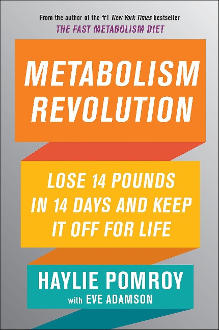Metabolism Revolution - Haylie Pomroy