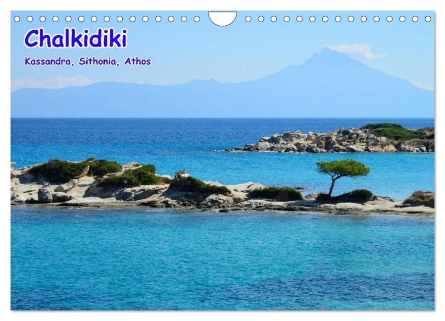 Chalkidiki: Kassandra, Sithonia, Athos (Wandkalender 2026 DIN A4 quer), CALVENDO Monatskalender - Helmut Westerdorf