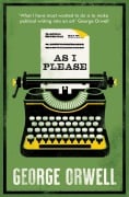 Cover-Bild zum Titel 'As I Please' von 'George Orwell'