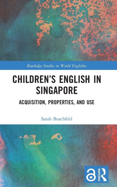 Children's English in Singapore - Sarah Buschfeld