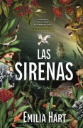 Cover-Bild zum Titel 'Sirenas, Las' von 'Emilia Hart'