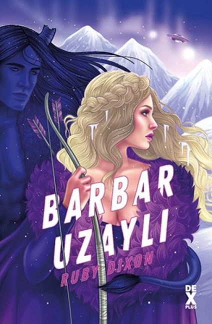 Buz Gezegeni Babarlari 2 - Barbar Uzayli - Ruby Dixon