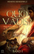 Cover-Bild zum Titel 'Quo Vadis? Band I' von 'Henryk Sienkiewicz'
