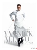 Französische Küche - Yannick Alléno