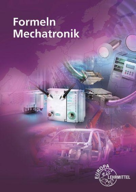 Formeln Mechatronik - Gregor Häberle, Konstantin Häberle, Verena Häberle, Claudius Scholer, Bernd Schiemann