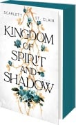 Cover-Bild zum Titel 'Kingdom of Spirit and Shadow' von 'Scarlett St. Clair'