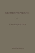 Cover-Bild zum Titel 'Vorlesungen über Klinische Propädeutik' von 'Ernst Magnus-Alsleben'