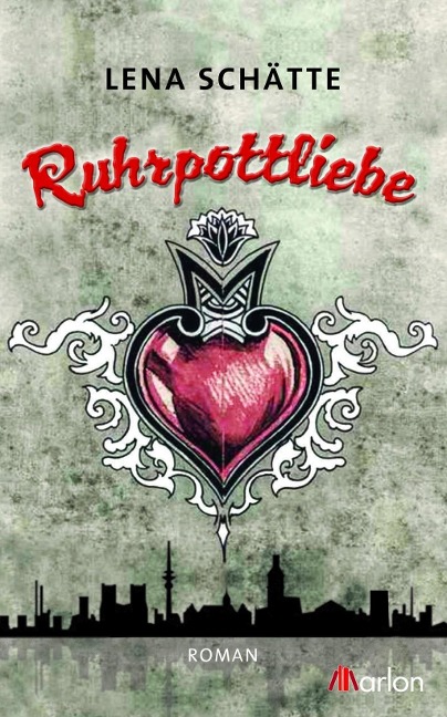 Ruhrpottliebe - Lena Schätte