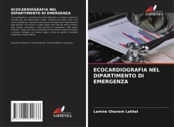 ECOCARDIOGRAFIA NEL DIPARTIMENTO DI EMERGENZA - Lamine Ghanem Lakhal