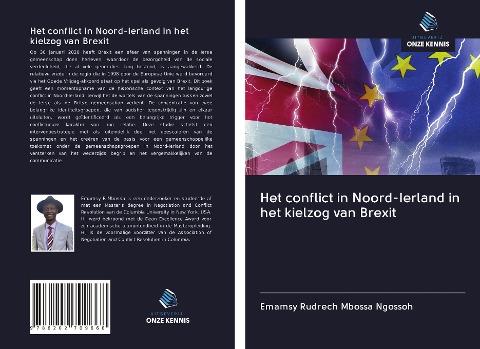 Het conflict in Noord-Ierland in het kielzog van Brexit - Emamsy Rudrech Mbossa Ngossoh