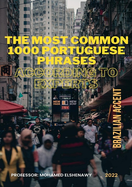 The 1000 most common Portuguese phrases - Mohamed Emadeldin Elshenawy