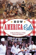 Cover-Bild zum Titel 'How America Eats' von 'Jennifer Jensen Wallach'