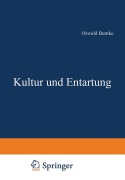 Cover-Bild zum Titel 'Kultur und Entartung' von 'Oswald Bumke'