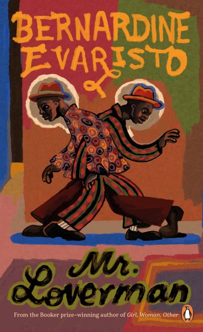 Mr Loverman - Bernardine Evaristo