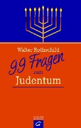 Cover-Bild zum Titel '99 Fragen zum Judentum' von 'Walter Rothschild'