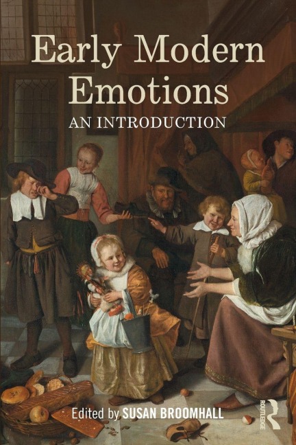 Early Modern Emotions - 