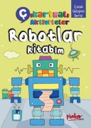 Cover-Bild zum Titel 'Cikartmali Aktiviteler Robotlar Kitabim' von 'Buce Dayi'