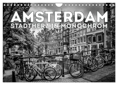 AMSTERDAM Stadtherz in Monochrom (Wandkalender 2025 DIN A4 quer), CALVENDO Monatskalender - Melanie Viola