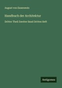 Cover-Bild zum Titel 'Handbuch der Architektur' von 'August von Essenwein'