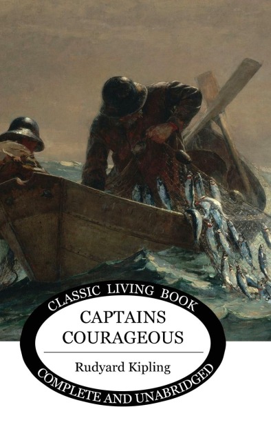 Captains Courageous - Rudyard Kipling