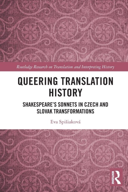 Queering Translation History - Eva Spi¿iaková