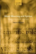 Cover-Bild zum Titel 'Word Meaning and Syntax' von 'Stephen Wechsler'