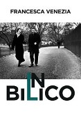 Cover-Bild zum Titel 'In bilico' von 'Francesca Venezia'