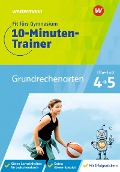Cover-Bild zum Titel 'Fit fürs Gymnasium - Der 10-Minuten-Trainer. Übertritt 4 / 5 Mathematik Grundrechenarten' von 'Julia Hacker'