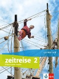 Zeitreise 2. Schulbuch Klasse 7/8. Differenzierende Ausgabe Hessen - 