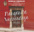 Margarita Wednesdays: Making a New Life by the Mexican Sea - Deborah Rodriguez