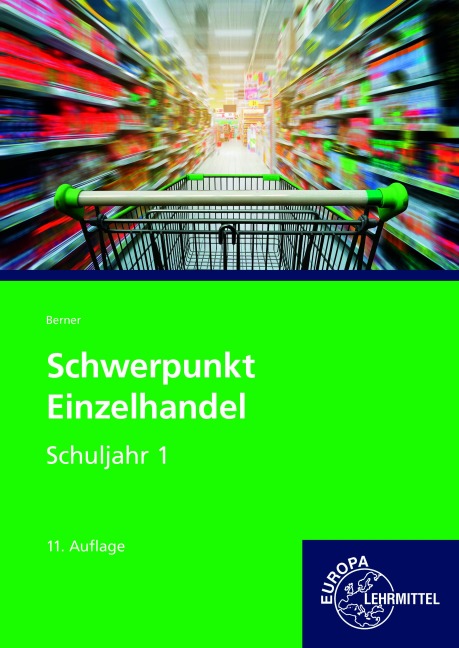 Schwerpunkt Einzelhandel Schuljahr 1 - Steffen Berner
