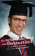 Der schnellste Weg zum Doktortitel - Bernd Kramer