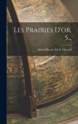Cover-Bild zum Titel 'Les Prairies D'or, 5...' von ''