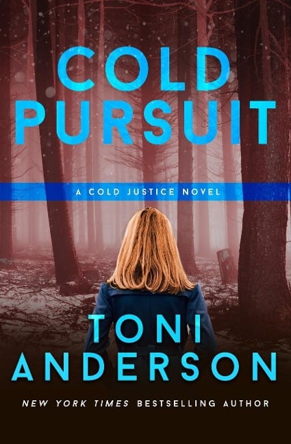 Cold Pursuit - Toni Anderson