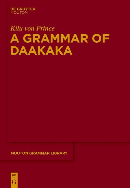 A Grammar of Daakaka - Kilu von Prince