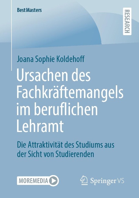Ursachen des Fachkräftemangels im beruflichen Lehramt - Joana Sophie Koldehoff