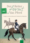 Cover-Bild zum Titel 'Der Reiter formt das Pferd' von 'Udo Bürger, Otto Zietzschmann'