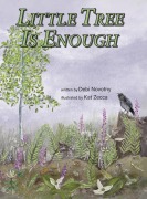 Cover-Bild zum Titel 'Little Tree is Enough' von 'Debi Novotny'