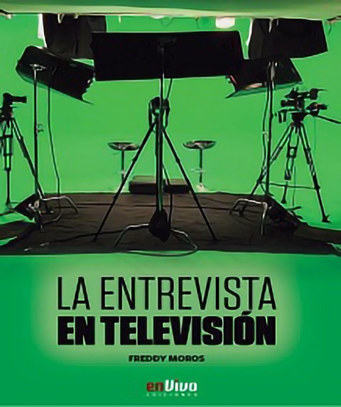 La entrevista en Televisión - Freddy Moros