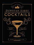 Cover-Bild zum Titel 'Die offiziellen Downton Abbey Cocktails' von ''