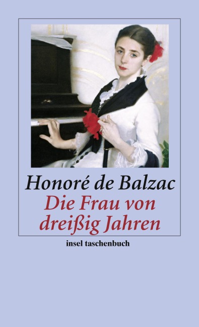 Die Frau von dreißig Jahren - Honoré de Balzac