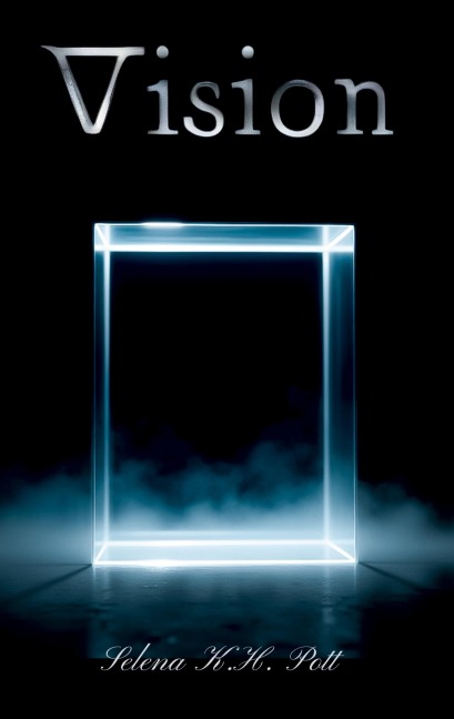 Vision - Selena K. H. Pott