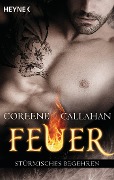Cover-Bild zum Titel 'Feuer - Stürmisches Begehren' von 'Coreene Callahan'