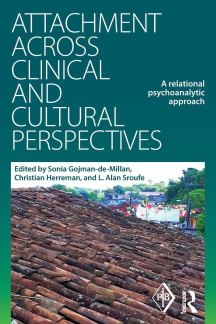 Attachment Across Clinical and Cultural Perspectives - 