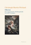 Cover-Bild zum Titel 'Oberon' von 'Christoph Martin Wieland'