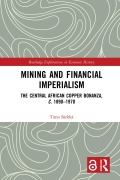 Cover-Bild zum Titel 'Mining and Financial Imperialism' von 'Timo Särkkä'